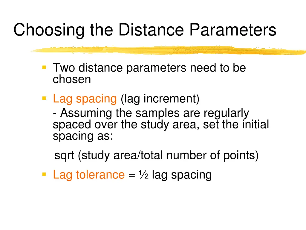 choosing the distance parameters