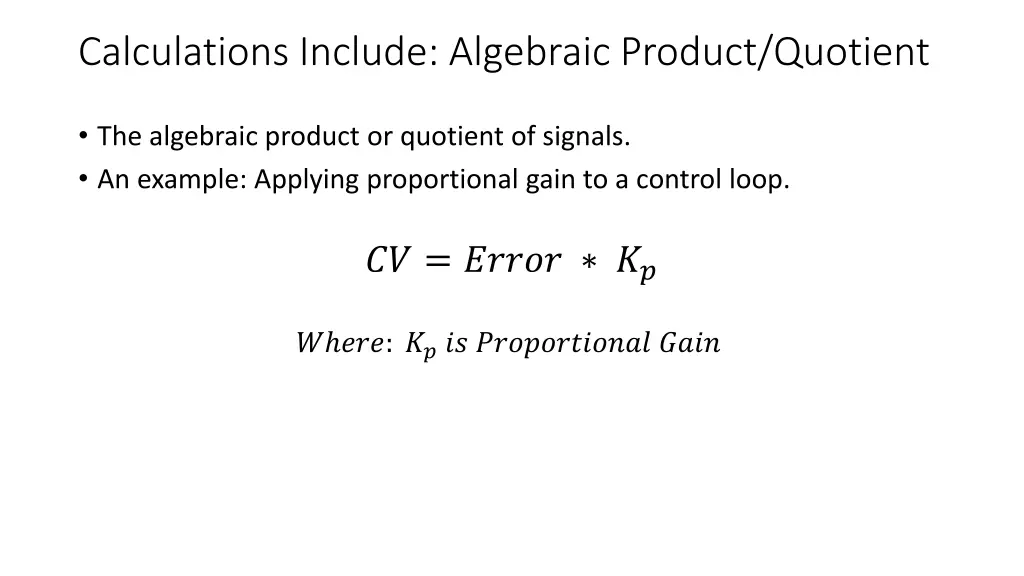 calculations include algebraic product quotient