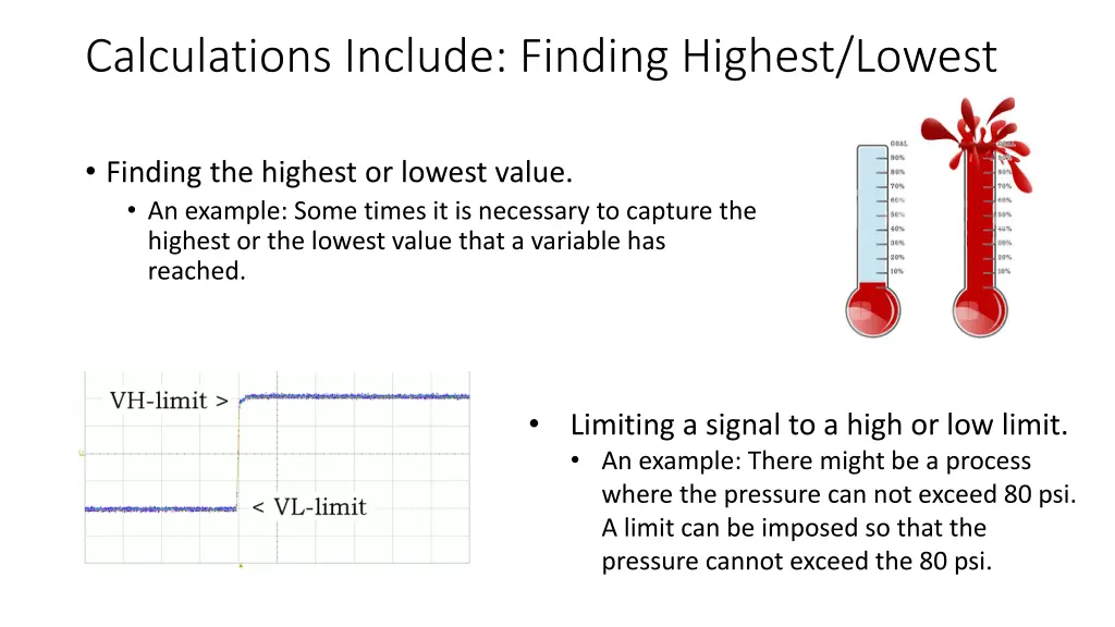 calculations include finding highest lowest