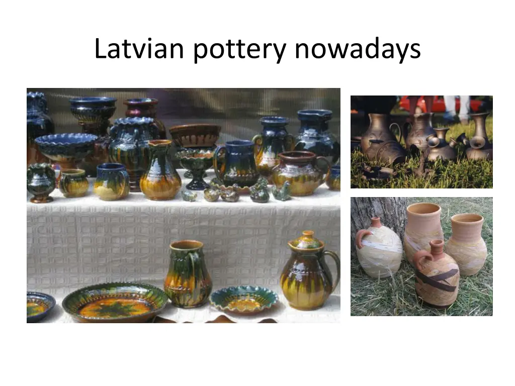 latvian pottery nowadays