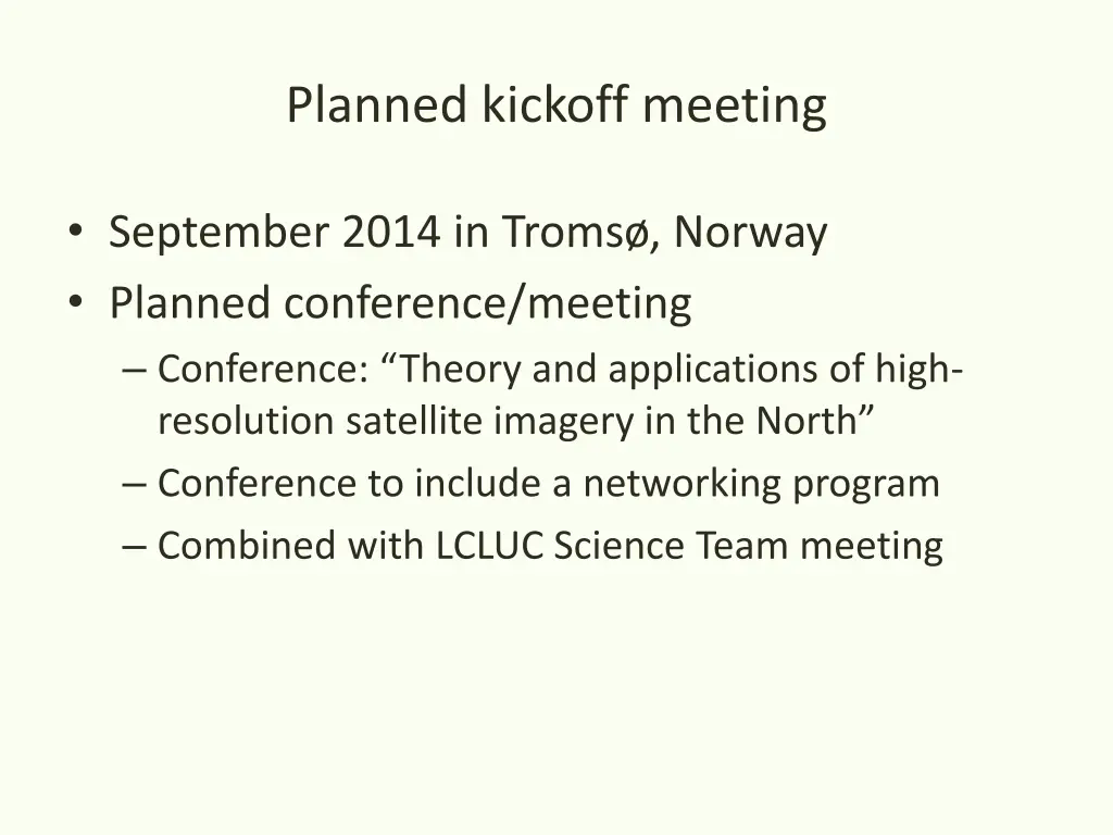 planned kickoff meeting