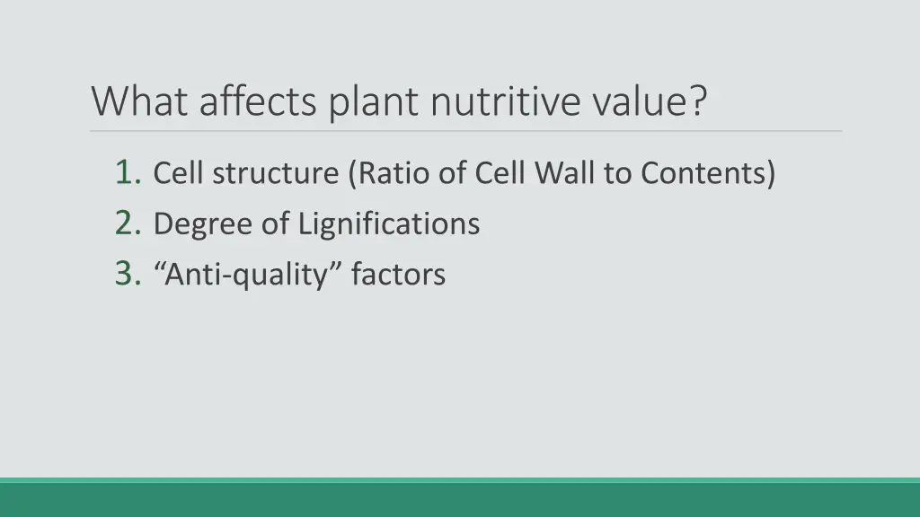 what affects plant nutritive value