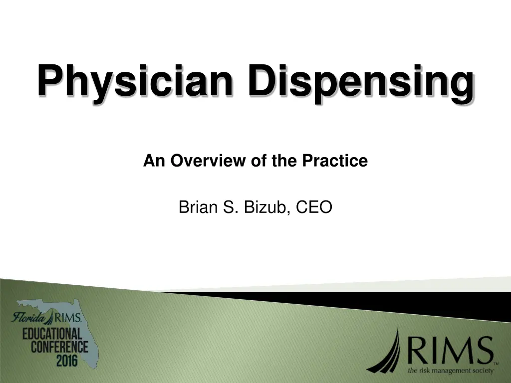 physician dispensing