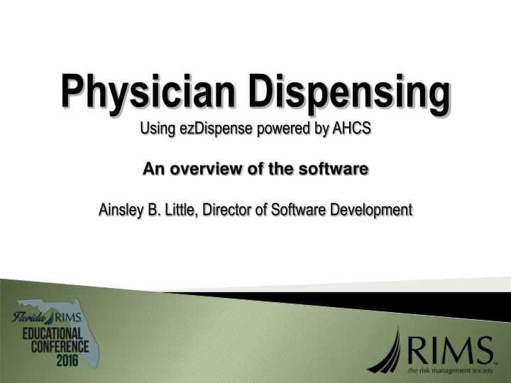 physician dispensing using ezdispense powered