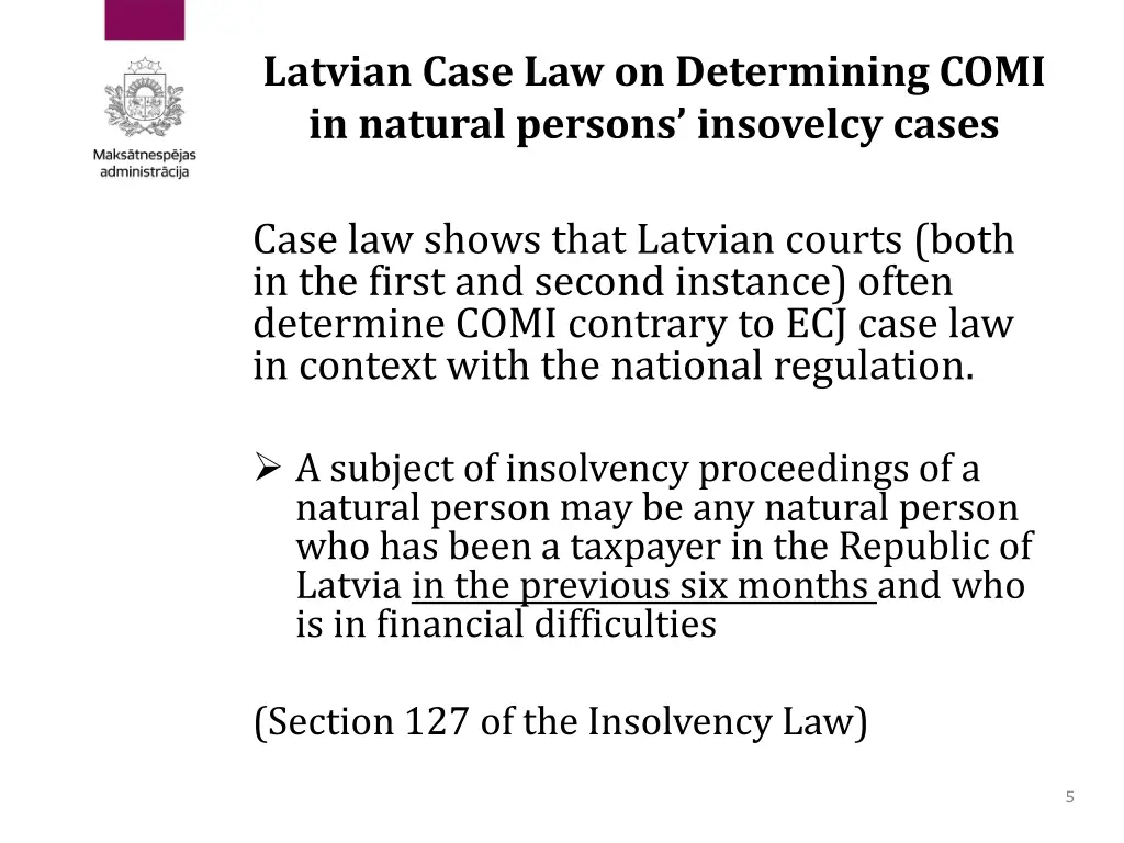 latvian case law on determining comi in natural