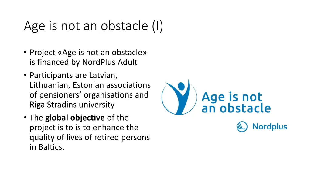 age is not an obstacle i