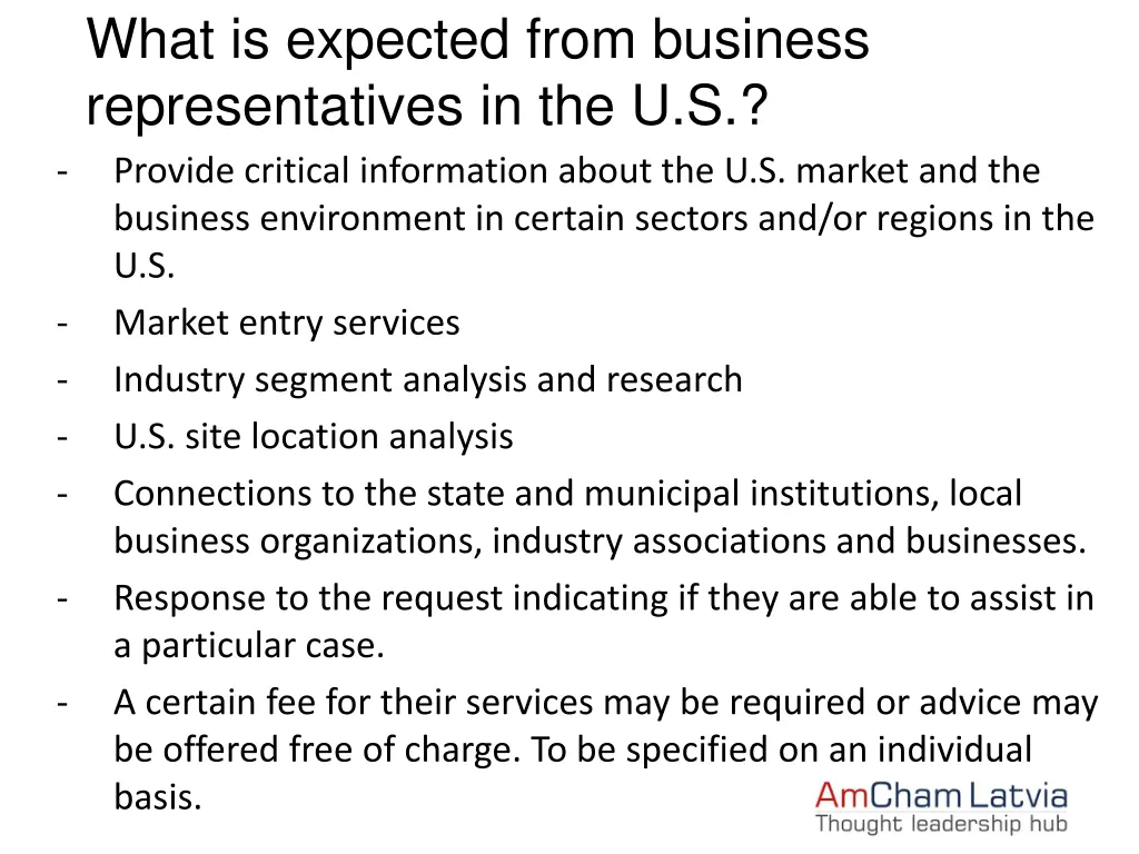 what is expected from business representatives