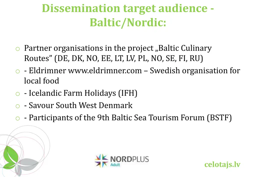 dissemination target audience baltic nordic