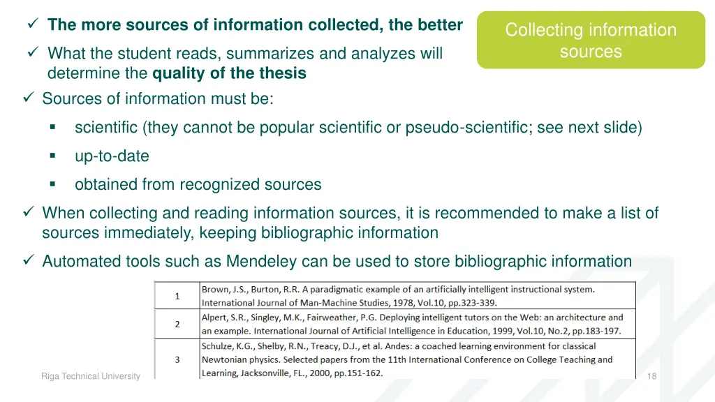 the more sources of information collected