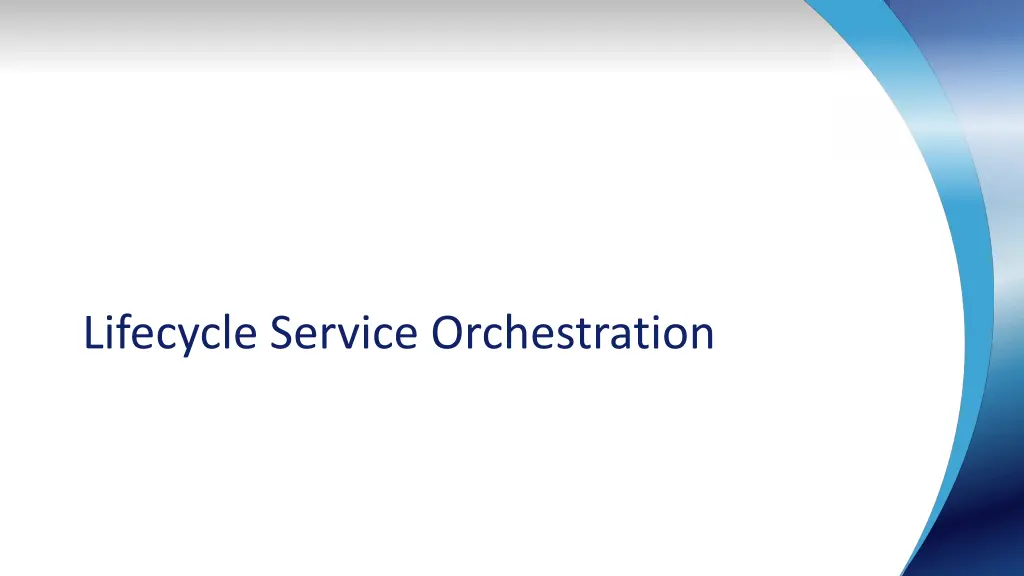 lifecycle service orchestration