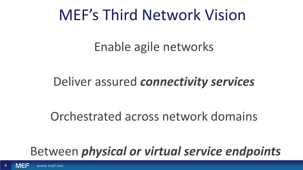 mef s third network vision