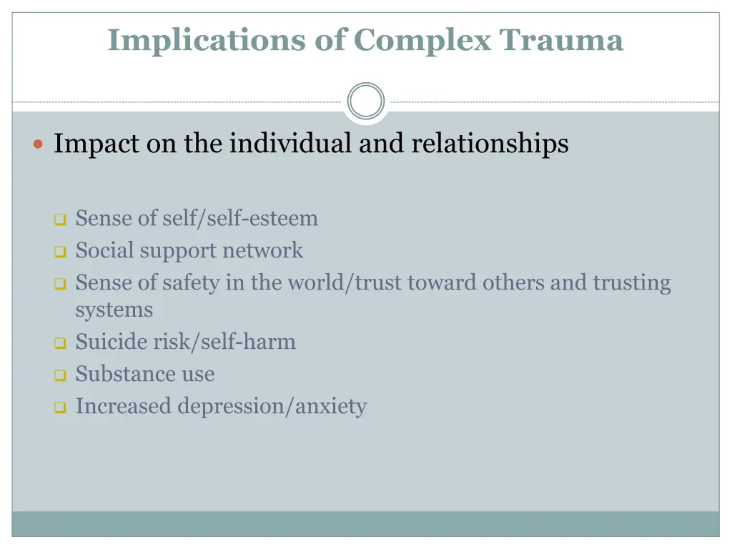 implications of complex trauma