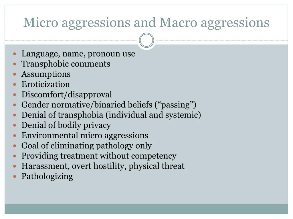 micro aggressions and macro aggressions