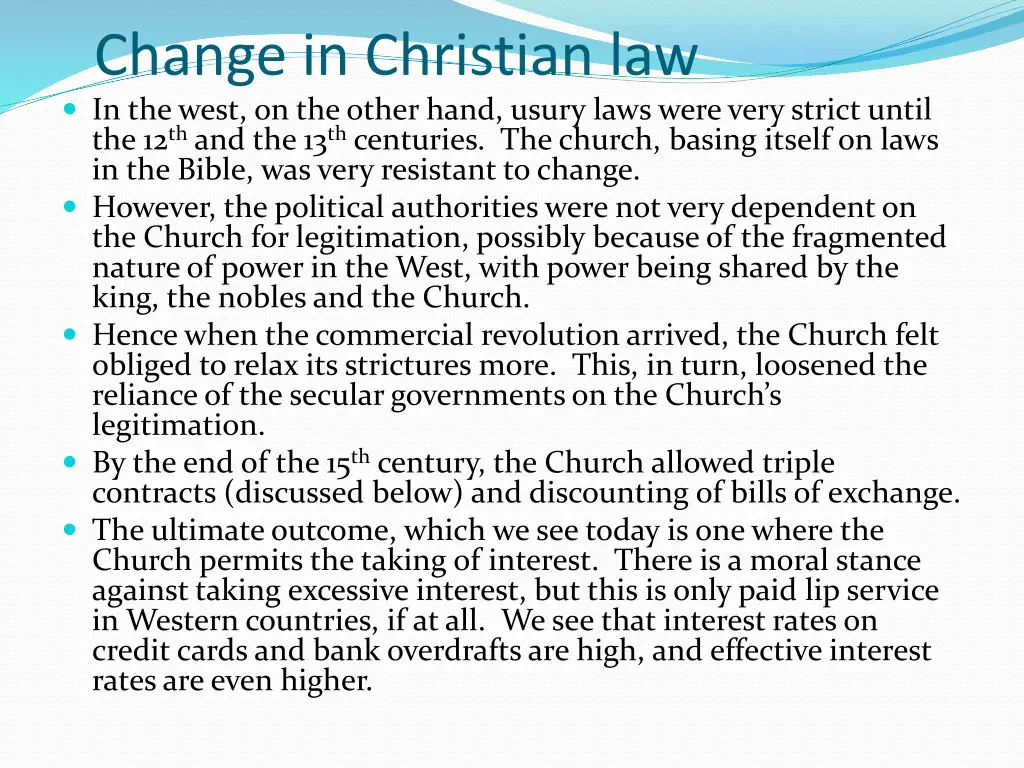 change in christian law in the west on the other