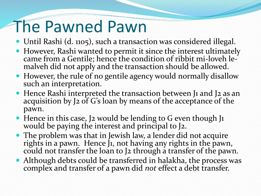 the pawned pawn until rashi d 1105 such