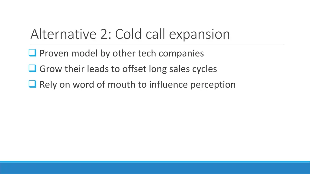 alternative 2 cold call expansion proven model