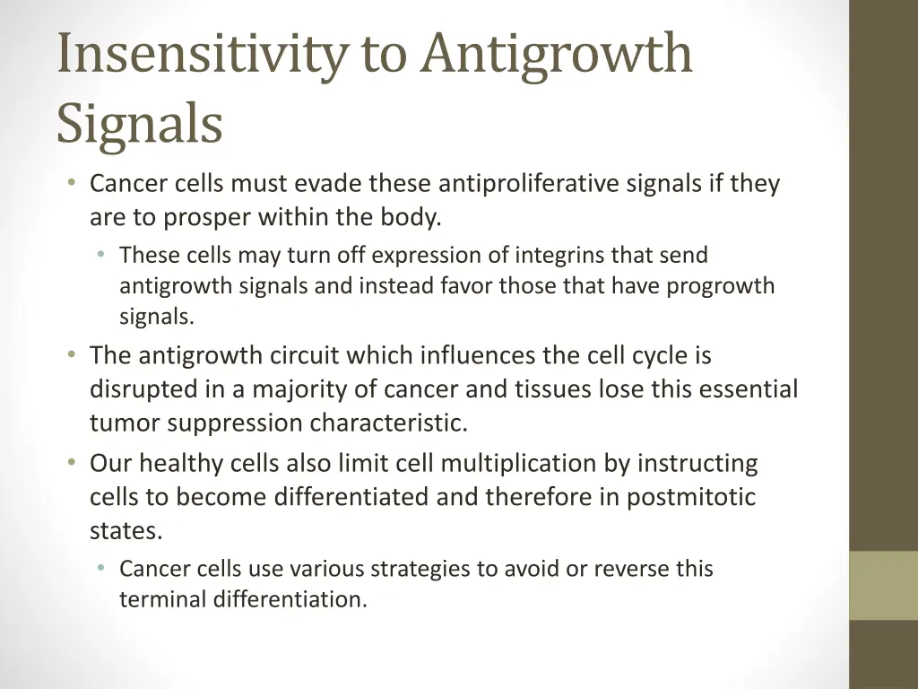 insensitivity to antigrowth signals cancer cells