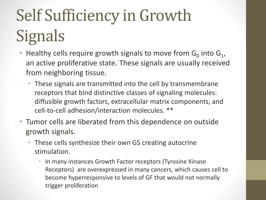 self sufficiency in growth signals healthy cells