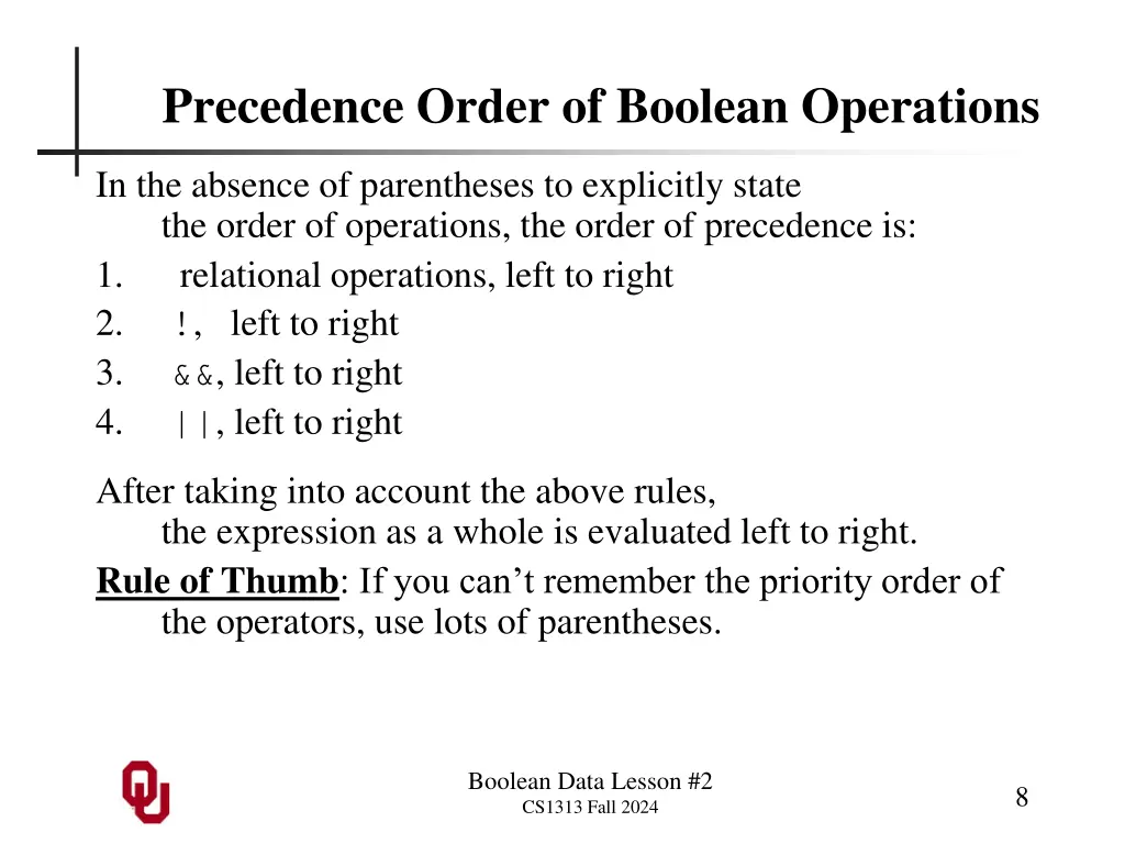 precedence order of boolean operations