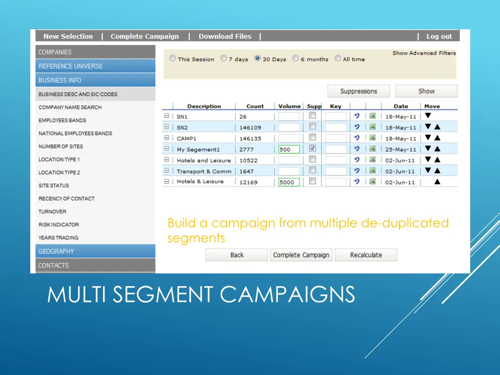 build a campaign from multiple de duplicated