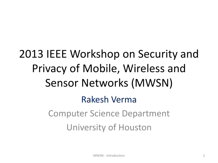 2013 ieee workshop on security and privacy