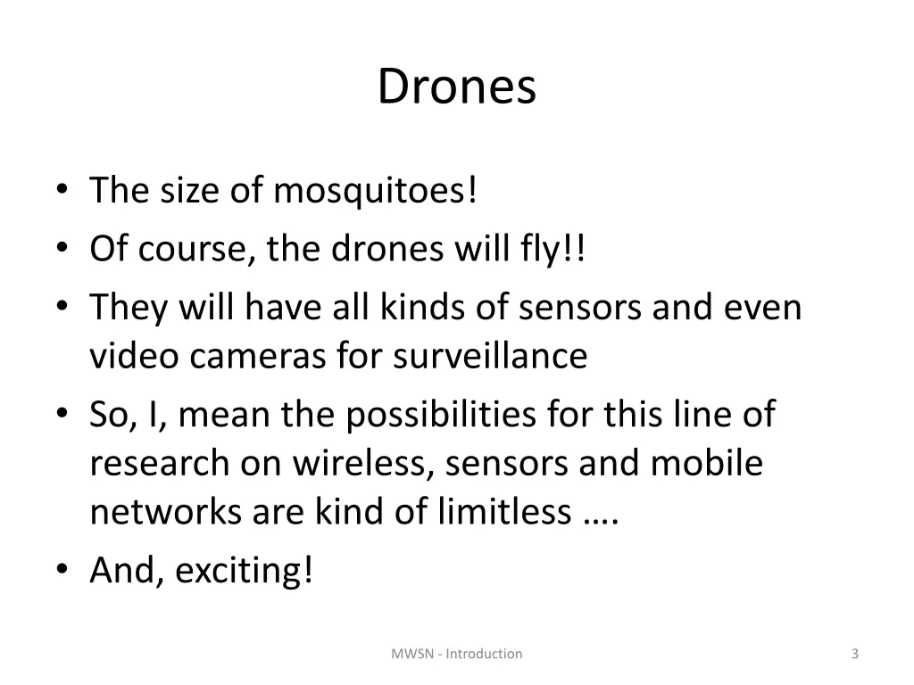 drones