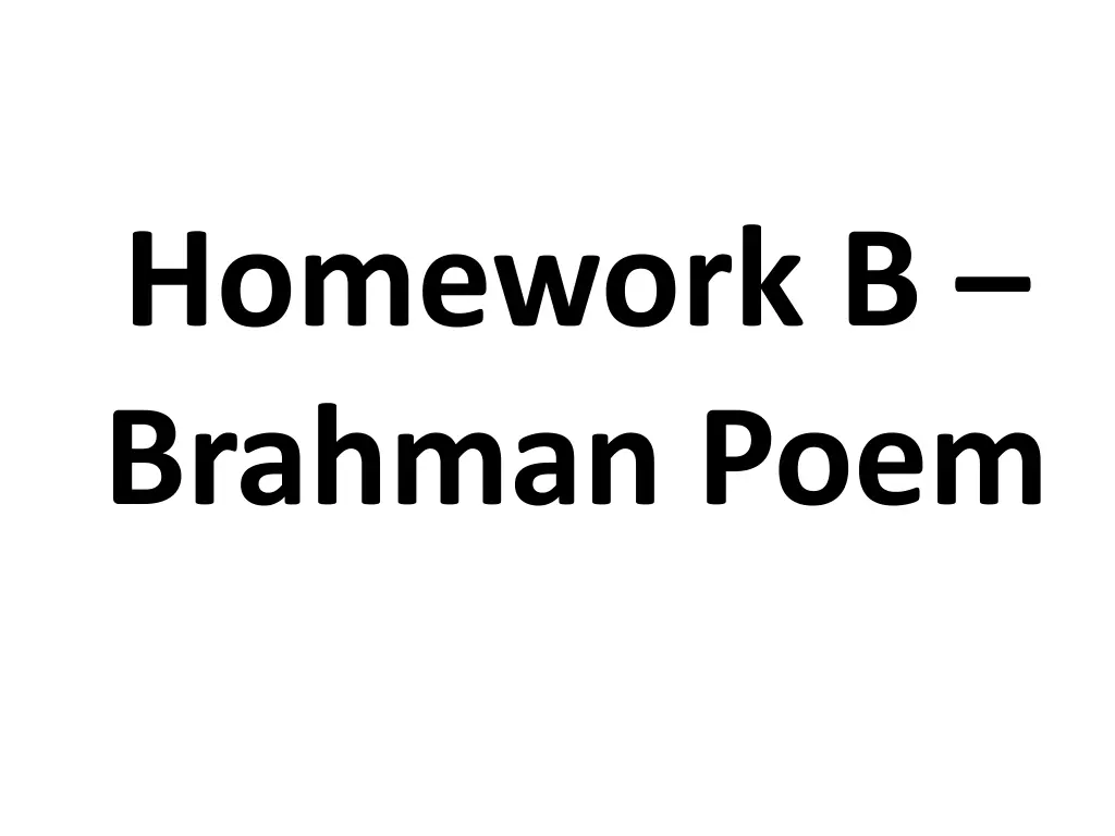 homework b brahman poem