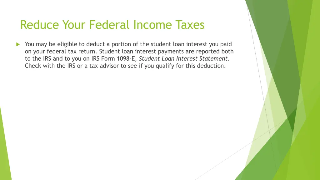 reduce your federal income taxes