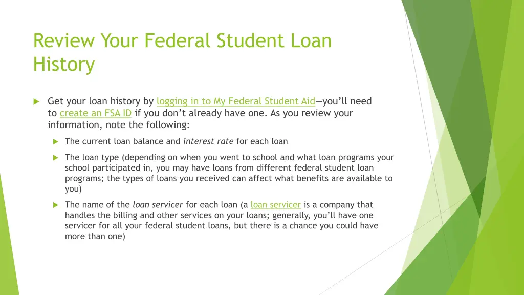 review your federal student loan history