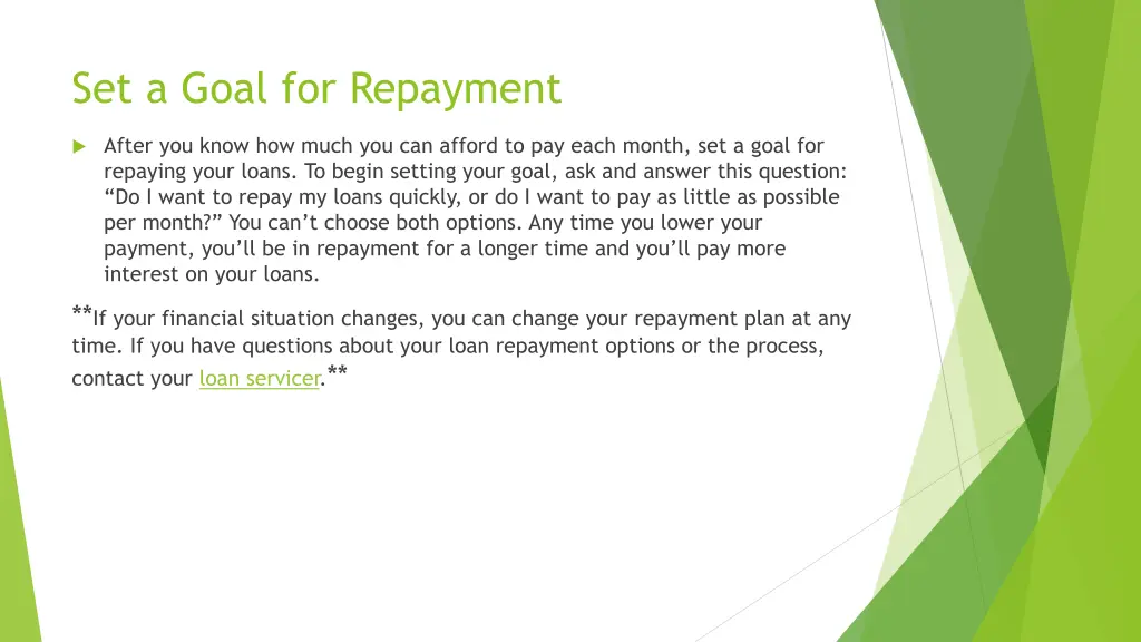 set a goal for repayment