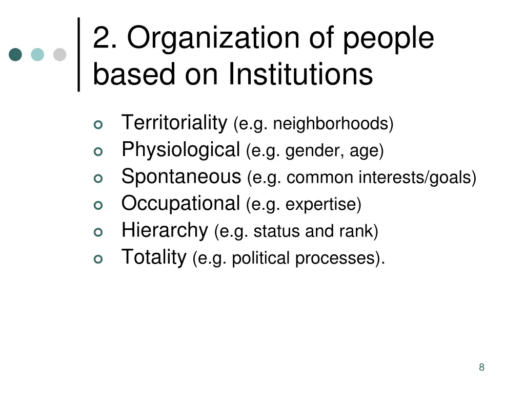 2 organization of people based on institutions