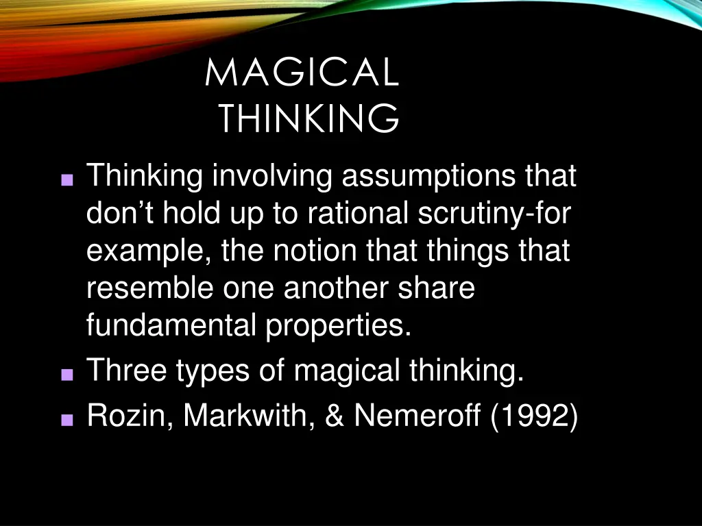 magical thinking