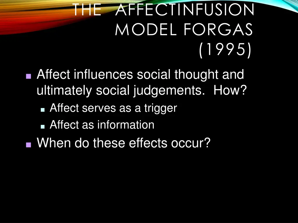 the affectinfusion model forgas