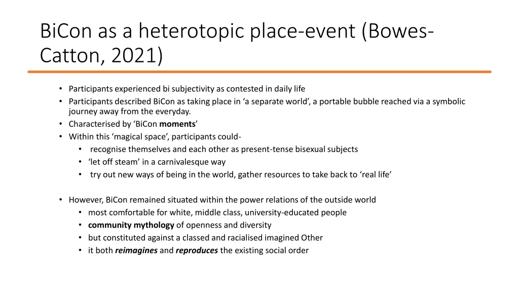 bicon as a heterotopic place event bowes catton