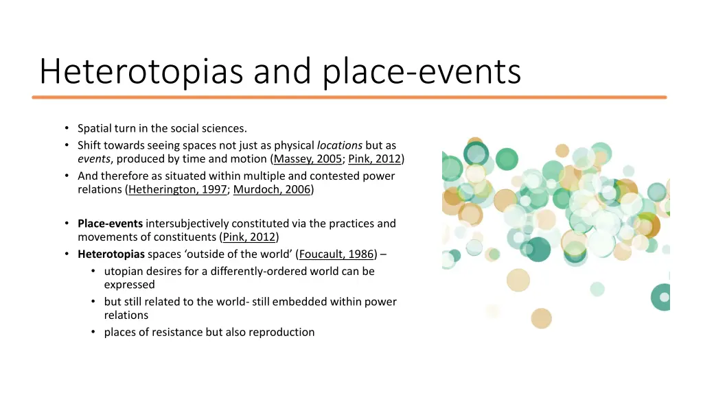 heterotopias and place events