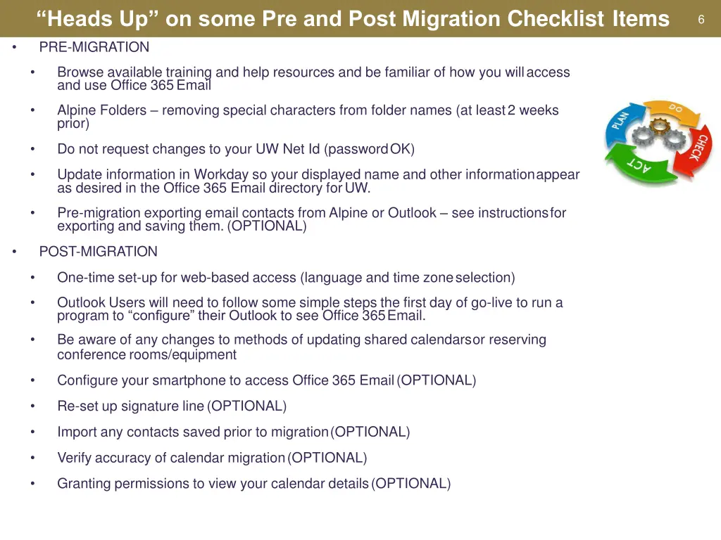 heads up on some pre and post migration checklist