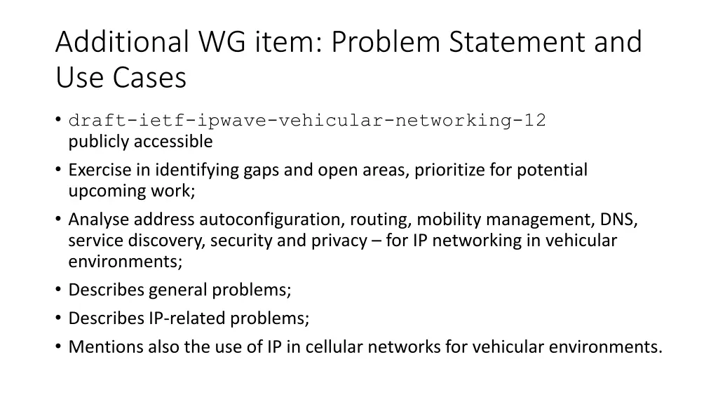 additional wg item problem statement and use cases