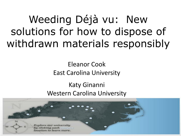 weeding d j vu new solutions for how to dispose