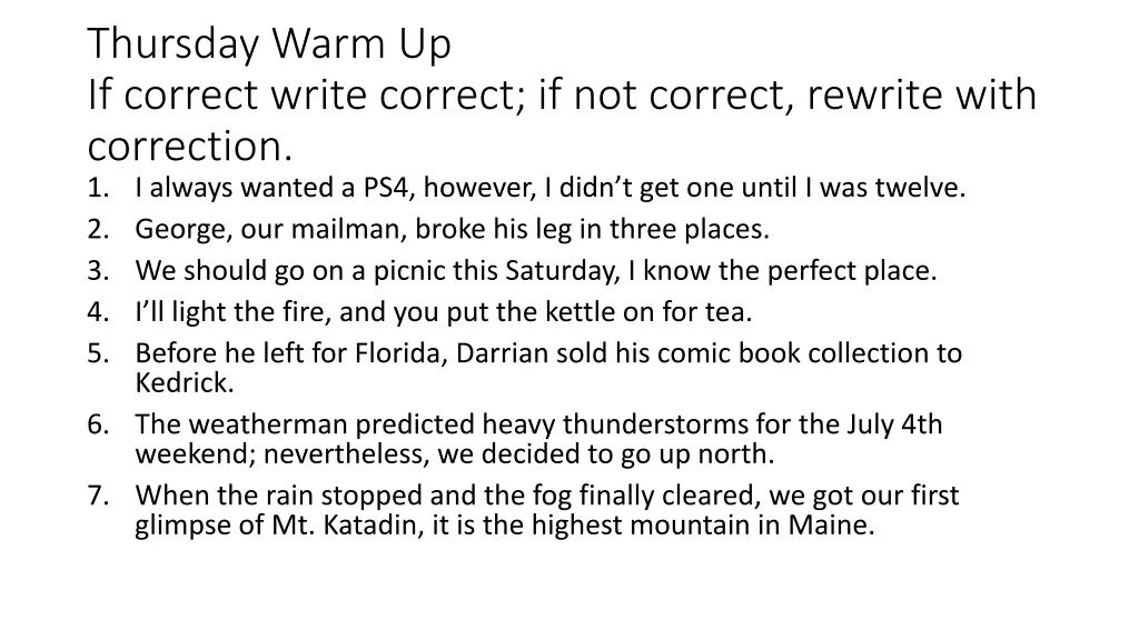 thursday warm up if correct write correct