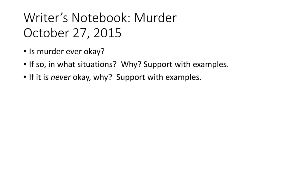 writer s notebook murder october 27 2015