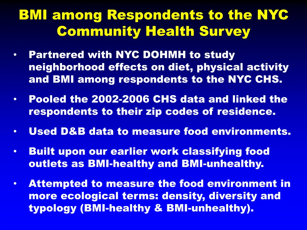 bmi among respondents to the nyc community health