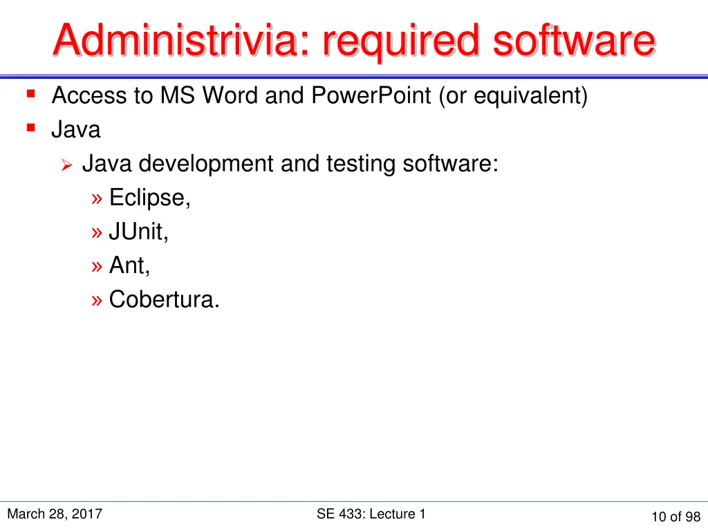 administrivia required software