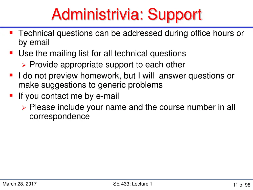 administrivia support technical questions