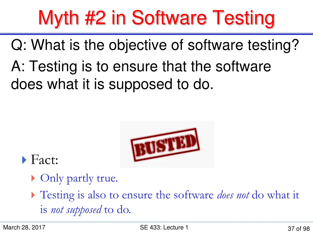 myth 2 in software testing