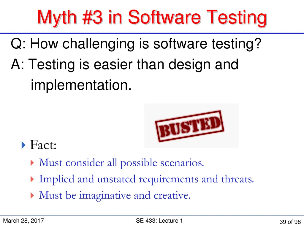 myth 3 in software testing