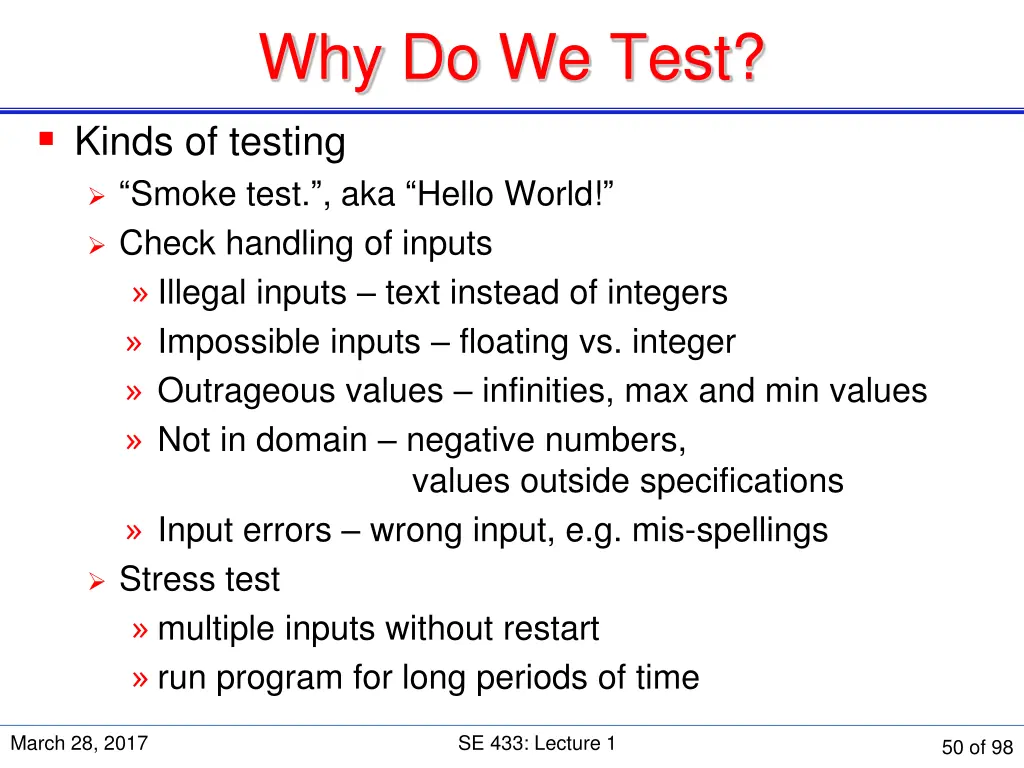 why do we test kinds of testing smoke test