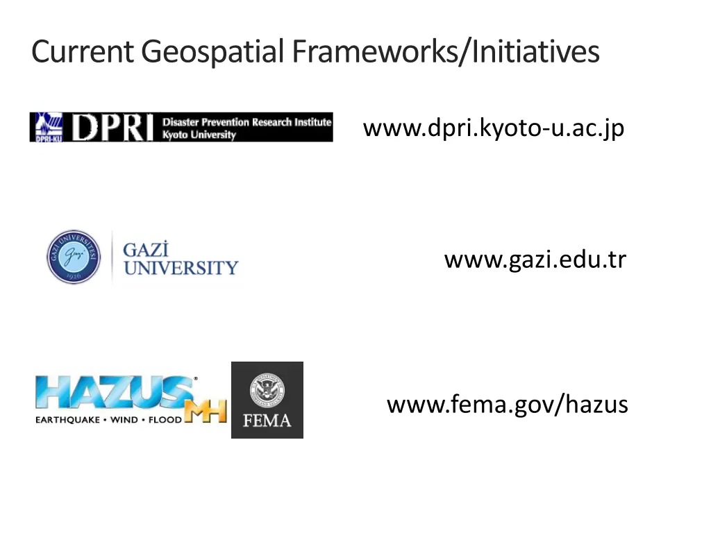 current geospatial frameworks initiatives 1