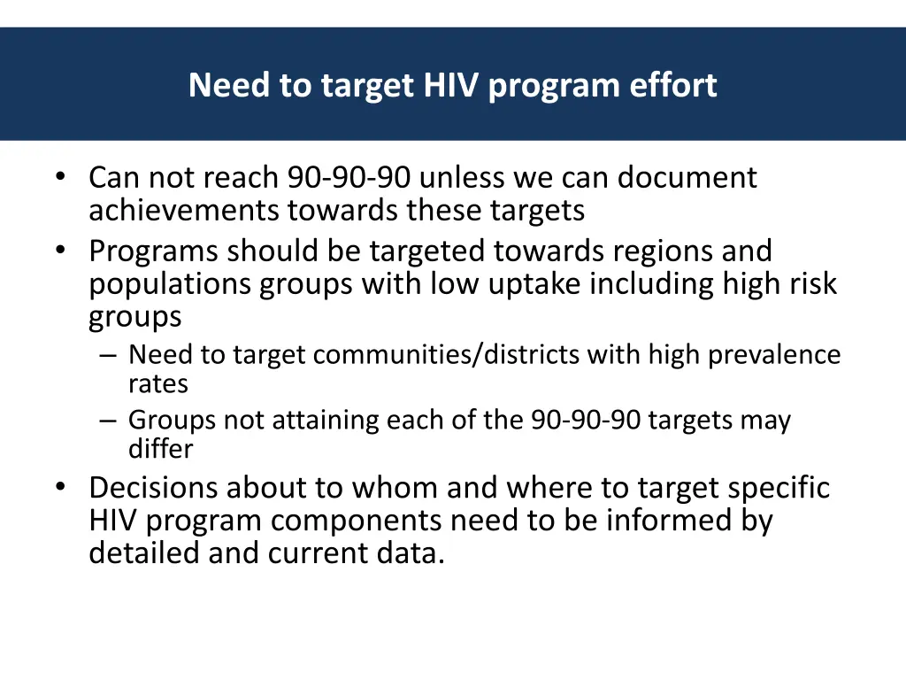 need to target hiv program effort