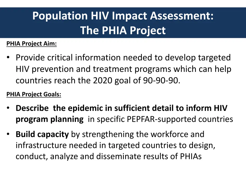 population hiv impact assessment the phia project