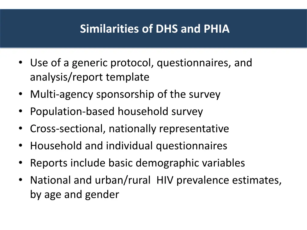 similarities of dhs and phia